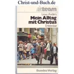 Mein Alltag mit Christus, Lexa Anders #3A