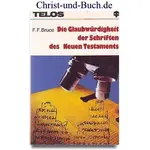 Die Glaubwürdigkeit der Schriften des Neuen Testaments, F.F. Bruce
