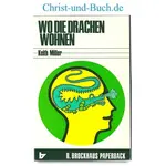 Wo die Drachen wohnen - Buch der Hoffnung, Keith Miller