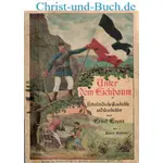 Unter dem Eichbaum Vaterländische Geschichte und Geschichten 1 Unsere Kaiserin, Ernst Ewers