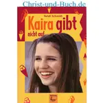 Kaira gibt nicht auf, Heidi Schmidt
