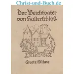 Der Beichtvater von Hallerschloss, Grete Kühne