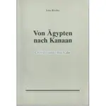Von Ägypten nach Kanaan, John Ritchie
