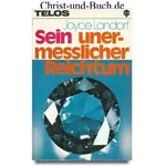 Sein unermesslicher Reichtum, Joyce Landorf