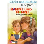 Hanni und Nanni 17 sind große Klasse, Enid Blyton