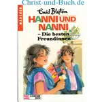 Hanni und Nanni 18 Die besten Freundinnen, Enid Blyton