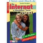Das Internat am Genfer See 2 Cool bleiben Stefanie, Harald Parigger