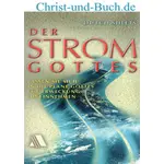 Der Strom Gottes, Dutch Sheets