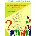 Ich rede mehr in Zungen als ihr alle, Fernand Legrand