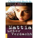 Mattia unter Verdacht, Gabriela Stäheli