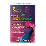 Rock-, Pop- und Technomusik und ihre Wirkungen, Adolf Graul