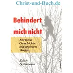 Behindert mich nicht, Edith Salzmann