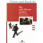 Wo alle Worte enden, Diet Eman, James Schaap