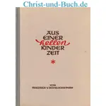 Aus einer hellen Kinderzeit, Fritz von Bodelschwingh