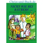 Nicht wie bei Räubers, Ursula Marc