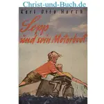 Sepp und sein Motorboot, Karl Otto Horch