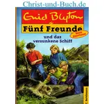 Fünf Freunde 27 und das versunkene Schiff, Enid Blyton