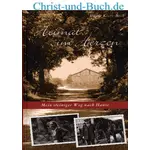 Heimat im Herzen - Mein steiniger Weg nach Hause, Esther Kietz-Beck