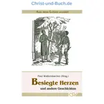 Besiegte Herzen, und andere Geschichten, Paul Waltersbacher (Hrsg.)