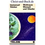 Weltraum Mensch und Glaube, Immanuel Sücker