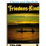 Friedens-Kind, Don Richardson Friedenskind