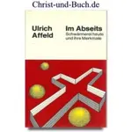 Im Abseits Schwärmerei heute und ihre Merkmale Aktuelle Fragen 24, Ulrich Affeld