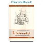 In Ketten gelegt und andere Geschichten, Paul Waltersbacher