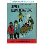 Sieben kleine Heimatlose, Laura Fitinghoff
