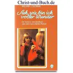 Sieh, wie bin ich voller Wunder, William L. Coleman #