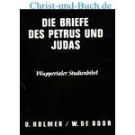 Wuppertaler Studienbibel Petrus und Judas, Uwe Holmer, Werner de Boor