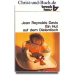 Ein Hut auf dem Dielentisch, Jean Reynolds Davis