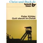 Gott steckt im Detail, Peter Köhler