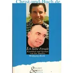 Ich habe Freude, Wolfgang Koch Gehirntumor Joe Smalley