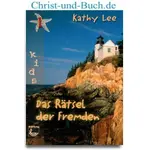 Das Rätsel der Fremden - Die Kids von der Küste 1, Kathy Lee