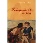 David Jaffin, Liebesgeschichten der Bibel
