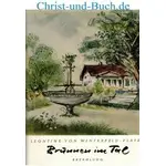 Brunnen im Tal, Leontine von Winterfeld-Platen