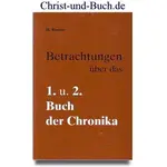 Betrachtungen über das 1. und 2. Buch der Chronika, Henri Rossier