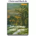 Zehn Hände voller Liebe, Heinrich W. Preuss