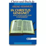 In Christus gesegnet, Arend Remmers