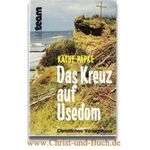 Das Kreuz auf Usedom, Käthe Papke #4