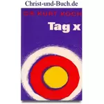 Tag X, Dr. Kurt Koch #