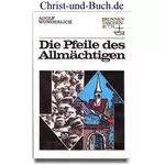 Die Pfeile des Allmächtigen, Adolf Wunderlich #2