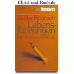 Lebensführungen, Walter Künneth