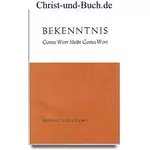 Bekenntnis Gottes Wort bleibt Gottes Wort, Heinrich Jochums #