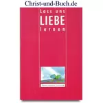 Lass uns Liebe lernen, Hans Joachim Eckstein