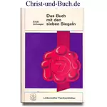 Das Buch mit den sieben Siegeln, Erich Schnepel