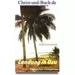 Landung in Osu, Das Leben des Andreas Riis für Westafrika, Walter Oelschner