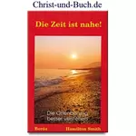 Die Zeit ist nahe - Offenbarung besser verstehen, Hamilton Smith #4