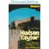 Hudson Taylor Ein Mann der Gott vertraute, Howard Taylor, Geraldine Taylor