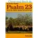 Psalm 23 Aus der Sicht eines Schafhirten, W. Phillip Keller
